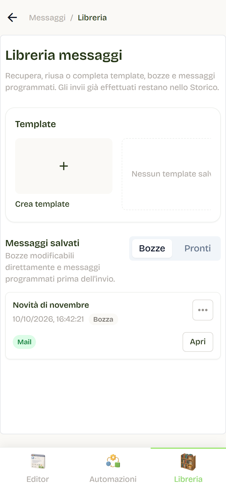 The message Library with the Templates section and one draft under Saved messages.