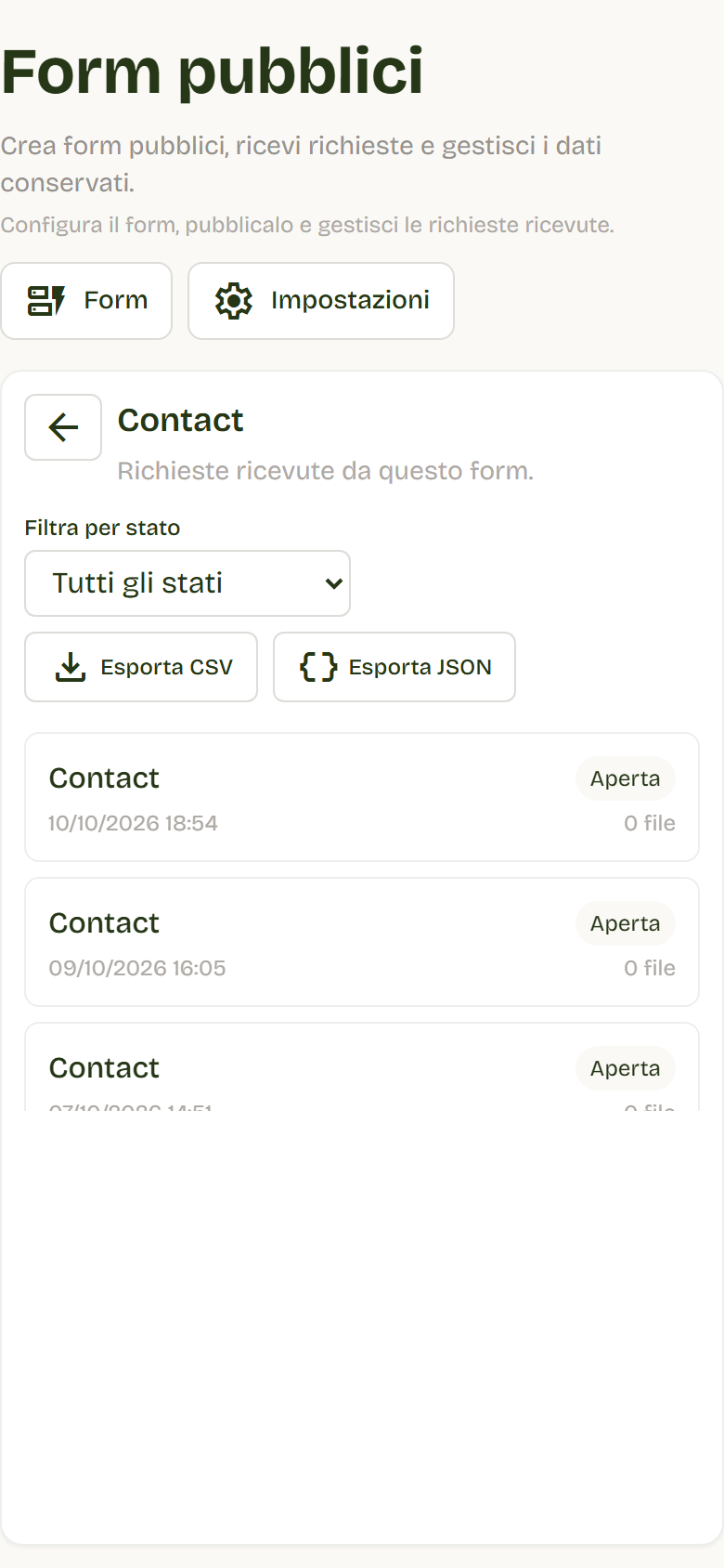 Le richieste del form Contact con stato Aperta, In lavorazione o Chiusa, data di ricezione e numero di file.