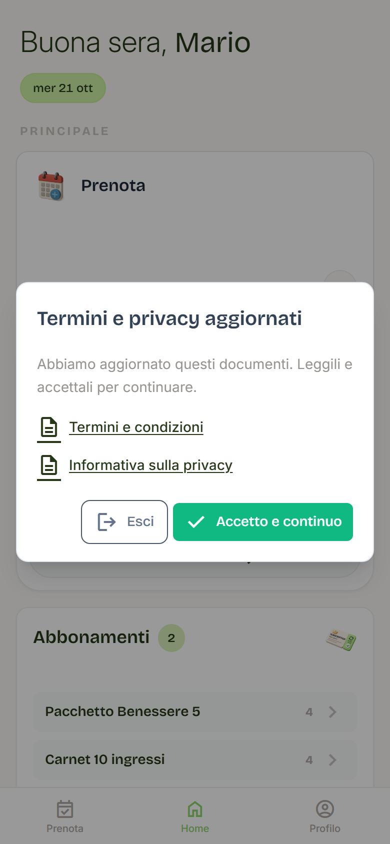 Finestra Termini e privacy aggiornati con i link ai due documenti e i pulsanti Esci e Accetto e continuo.